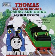 Cover of: Thomas the Tank Engine Coming and Going (Board Books) by Reverend W. Awdry