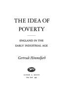 The Idea of Poverty by Gertrude Himmelfarb