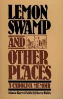 Lemon Swamp and Other Places by Mamie Garvin Fields