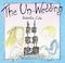 Cover of: The un-wedding