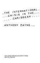 Cover of: The international crisis in the Caribbean