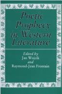 Cover of: Poetic prophecy in Western literature