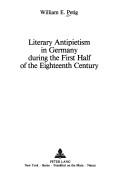 Literary antipietism in Germany during the first half of the eighteenth century by William E. Petig