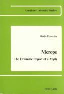 Merope, the dramatic impact of a myth by Marija Petrovska