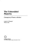 Cover of: unheralded majority: contemporary women as mothers