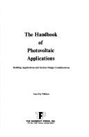 Cover of: The Handbook of photovoltaic applications by [edited by] Anna Fay Williams.