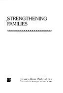 Cover of: Strengthening families