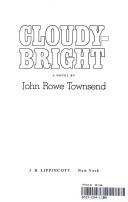 Cover of: Cloudy-bright: a novel