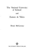 The National University of Ireland and Eamon de Valera by Donal McCartney