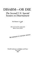 Disarm--or die by Homer Alexander Jack