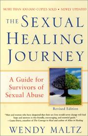 Cover of: The Sexual Healing Journey by Wendy Maltz