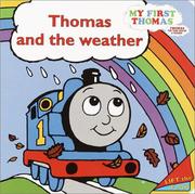 Cover of: Thomas and the weather by [cover illustrations by Robin Davies ; interior illustrations by SPJ].