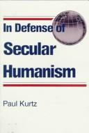 Cover of: In defense of secular humanism by Paul Kurtz