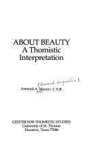 Cover of: About beauty: a Thomistic interpretation