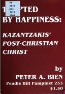 Cover of: Tempted by happiness by Peter Bien