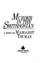 Cover of: Murder in the Smithsonian: a novel