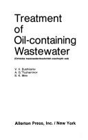 Cover of: Treatment of oil-containing wastewater by V. V. Pushkarev