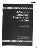 Cover of: Adolescent literature: response and analysis