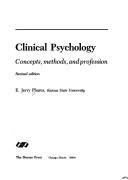 Cover of: Clinical psychology by E. Jerry Phares, Timothy J. Trull, E. Jerry Phares