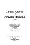Cover of: Clinical aspects of perinatal medicine
