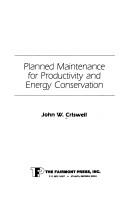 Cover of: Planned maintenance for productivity and energy conservation