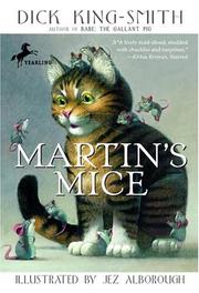 Martin's mice. by Dick King-Smith, Jez Alborough