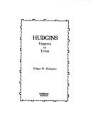 Cover of: Hudgins, Virginia to Texas