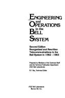 Engineering and operations in the Bell System by AT & T Bell Laboratories. Technical Publication Dept.