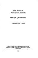 Cover of: The rise of Moscow's power