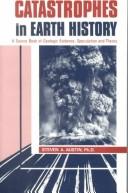 Cover of: Catastrophes in earth history: a source book of geologic evidence, speculation, and theory