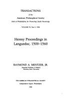 Cover of: Heresy proceedings in Languedoc, 1500-1560