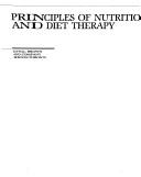 Cover of: The principles of nutrition and diet therapy by Barbara Luke