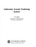 Cover of: Underwater acoustic positioning systems by P. H. Milne