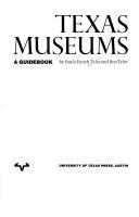 Cover of: Texas museums: a guidebook