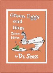 Cover of: Green Eggs and Ham Deluxe Edition by Dr. Seuss