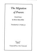 Cover of: The migration of powers: French poems