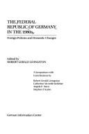 Cover of: The Federal Republic of Germany in the 1980s | 
