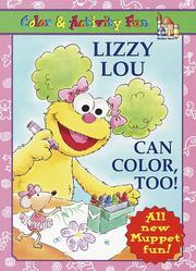 Cover of: Lizzy Lou Can Color, Too!