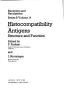 Cover of: Histocompatibility antigens: structure and function