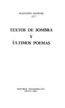 Cover of: Textos de sombra y últimos poemas by Alejandra Pizarnik
