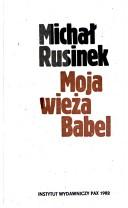 Cover of: Moja wieża Babel