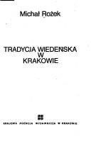 Cover of: Tradycja wiedeńska w Krakowie