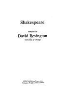 Cover of: Shakespeare by David M. Bevington
