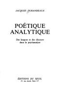 Cover of: Poétique analytique: des langues et des discours dans la psychanalyse