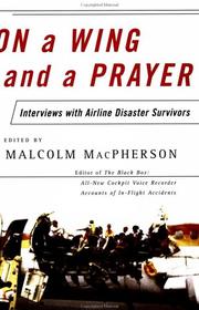 Cover of: On a Wing and a Prayer: Interviews with Airline Disaster Survivors