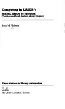 Computing in LASER by Jean Plaister