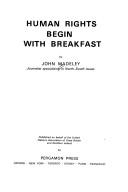 Cover of: Human rights begin with breakfast