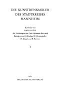 Cover of: Die Kunstdenkmäler des Stadtkreises Mannheim by bearbeitet von Hans Huth ; mit Zeichnungen von Doris Hermann-Böser und Beiträgen von E. Reinhard ... [et al.].