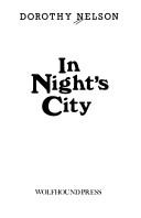Cover of: In night's city by Dorothy Nelson, Dorothy Nelson