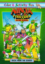 Cover of: Ninja Turtles/The Next Mutation: Back from the Sewer! Coloring Book (Ninja Turtles: The Next Mutation)